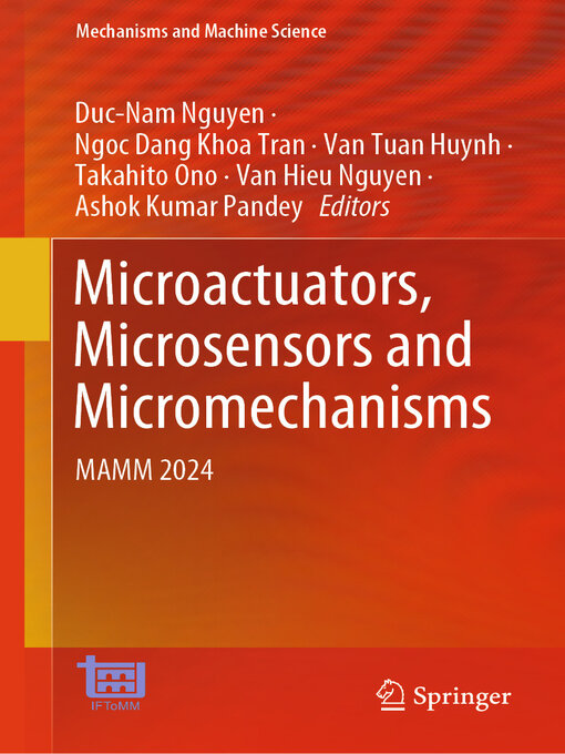 Title details for Microactuators, Microsensors and Micromechanisms by Duc-Nam Nguyen - Available
